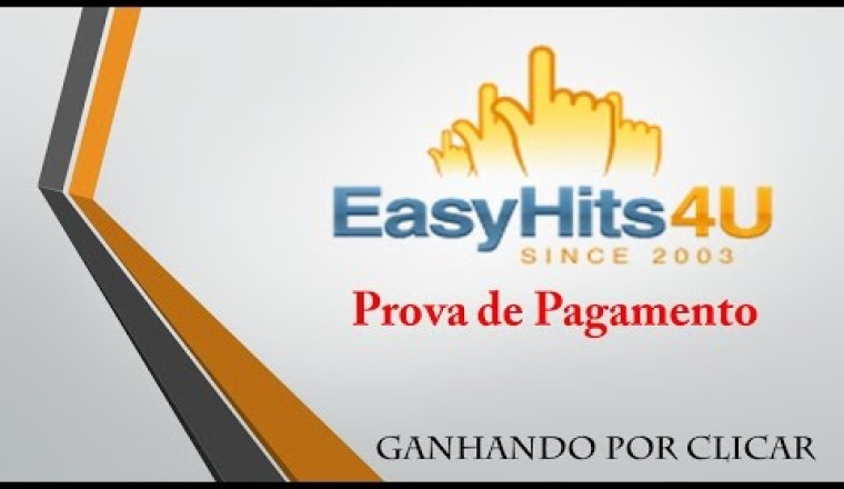 EasyHits4u paga - Segunda Prova de pagamento